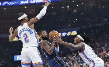 NBA-欧文空砍36+12东契奇缺阵 亚历山大31分 雷霆126-119力克独行侠