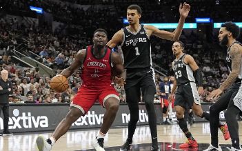 NBA-锡安33分贡献准绝杀 文班亚马16+14 马刺113-114惜败鹈鹕